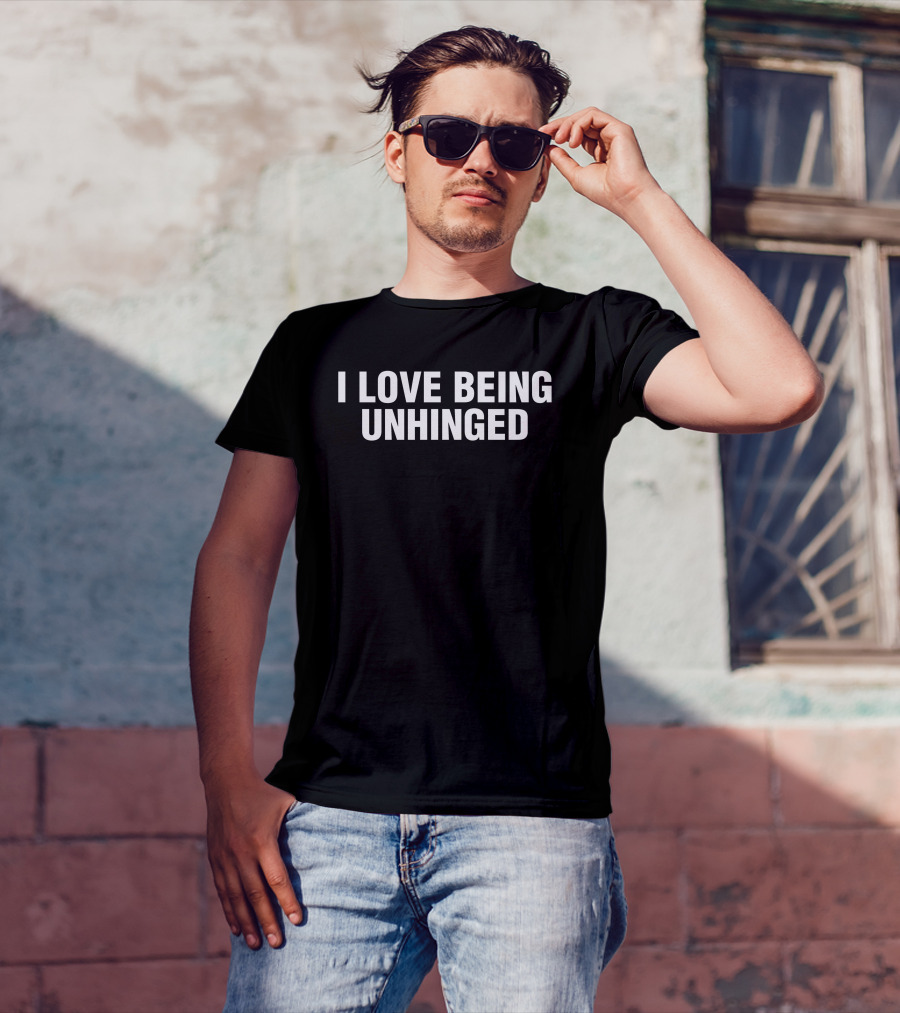 Gl0thes I Love Being Unhinged Playful T-Shirt
