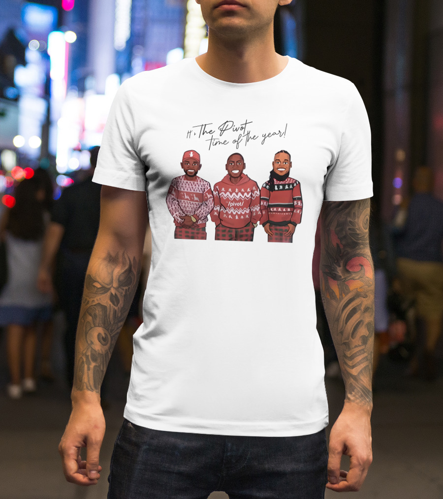 Ryan Clark The Pivot Time Of The Year Holiday Sweater Trio T-Shirt
