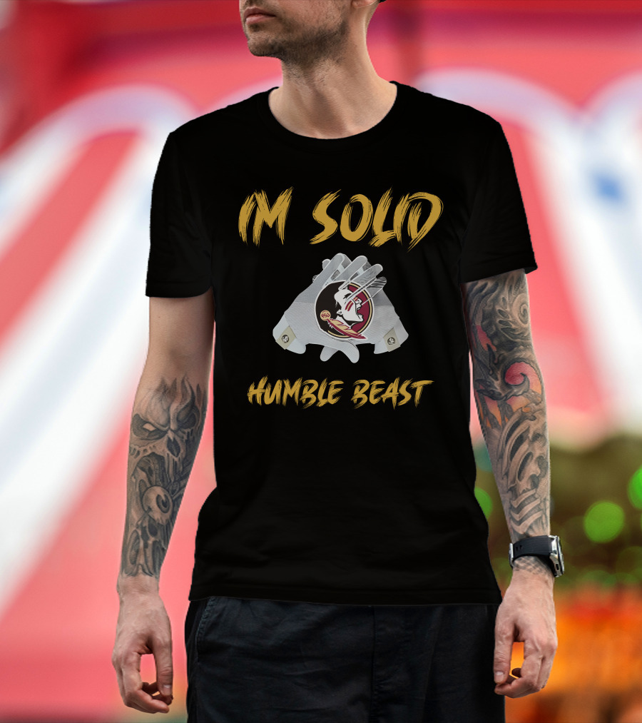 Go Noles I'm Solid Humble Beast Football Glove T-Shirt