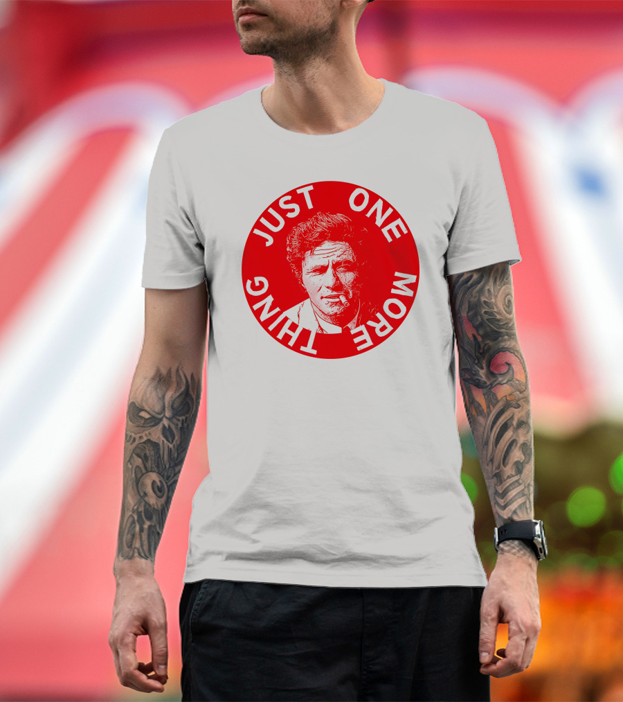 Just One More Thing Mysterious Bookshop Peter Falk T-Shirt