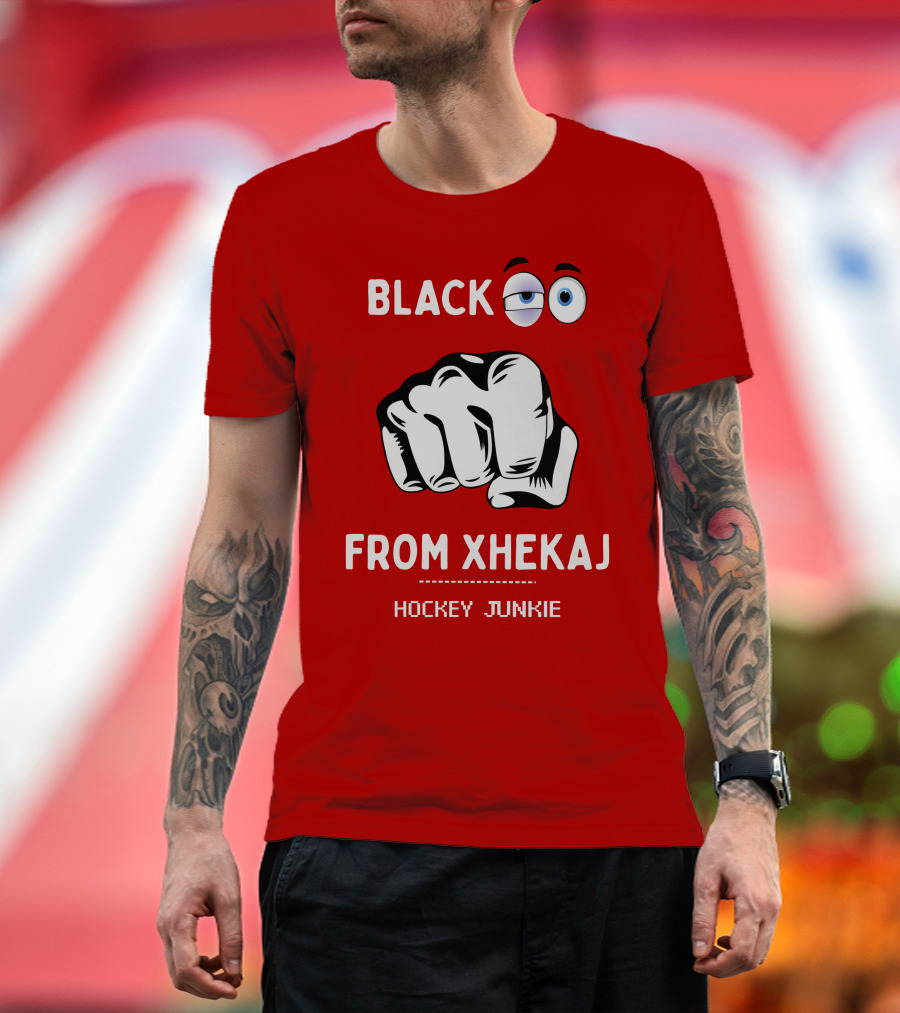 BLACK EYE FROM XHEKAJ HOCKEY JUNKIE T-Shirt