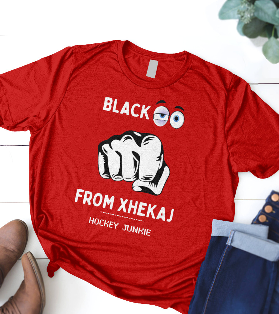BLACK EYE FROM XHEKAJ HOCKEY JUNKIE T-Shirt