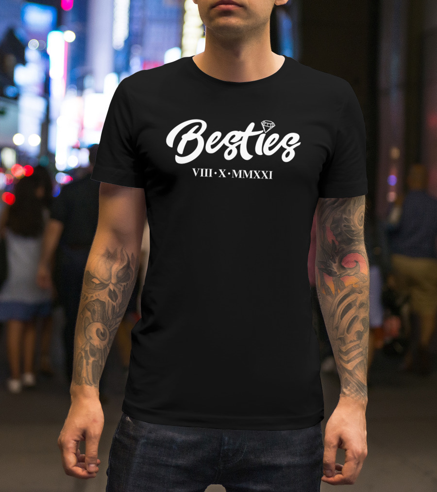 Besties VIII X MMXXI Bryanthediamond Merch T-Shirt