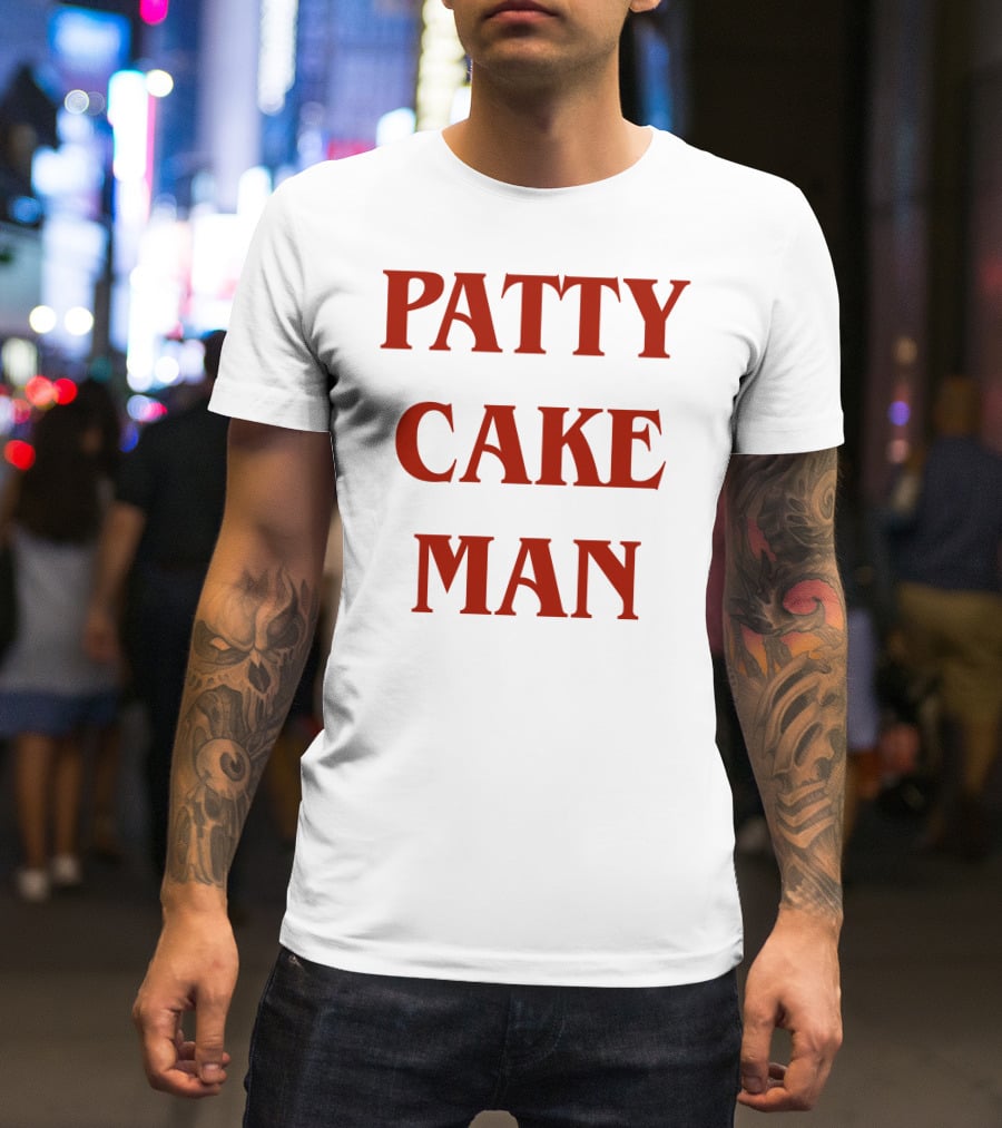 PATTY CAKE MAN Allinhiphop T-Shirt