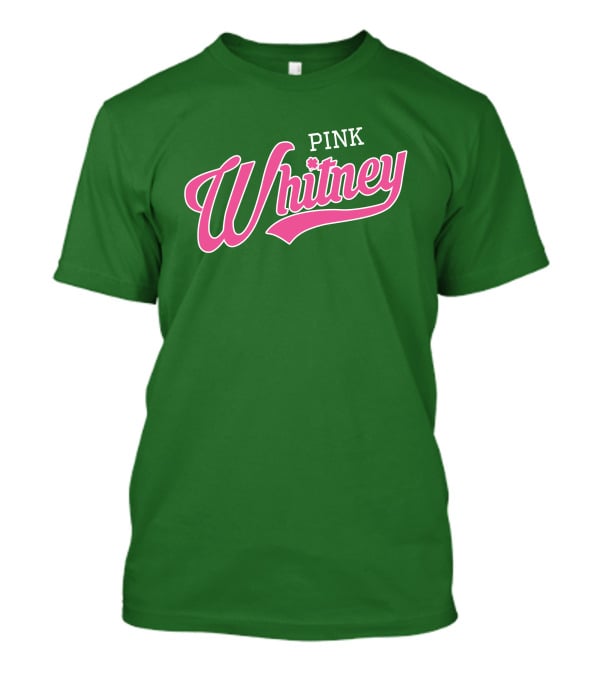 Pink Whitney Retro Bold Script Green Background T-Shirt