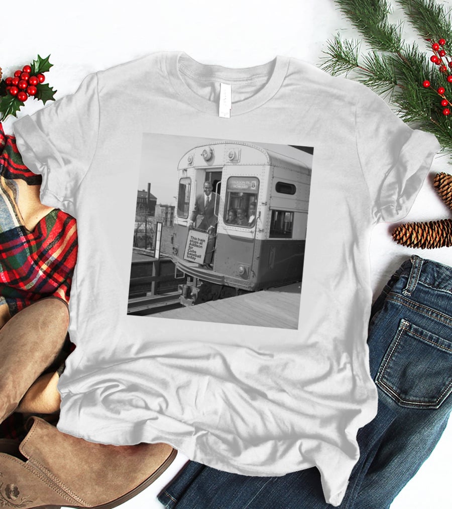 This Train Stops At Addison For Cubs Fans Chicago Howard T-Shirt
