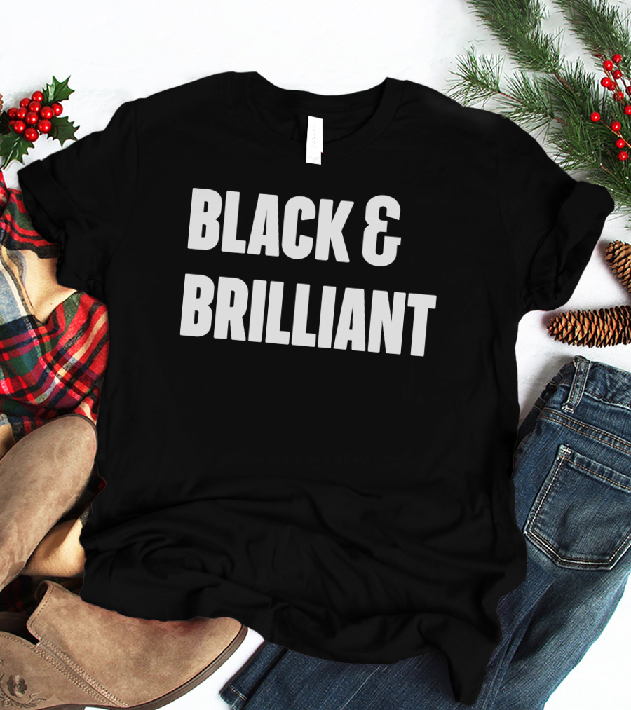 Black And Brilliant T-Shirt