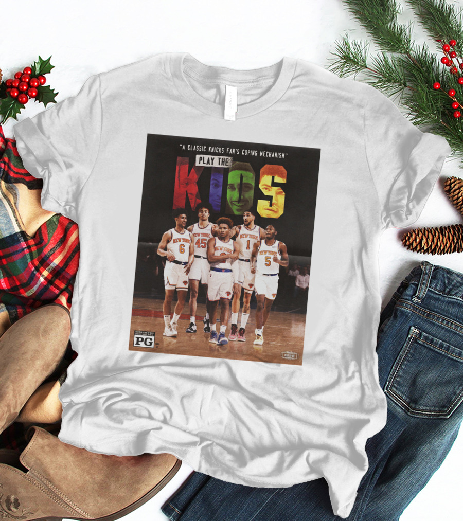 A Classic Knicks Fan Coping Mechanism Play The Kids T-Shirt