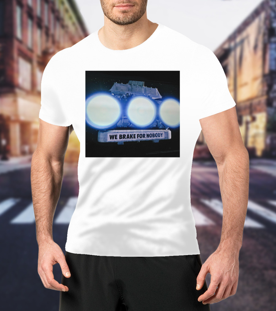 The Transfer Portal We Brake For Nobody Spaceballs Reference T-Shirt