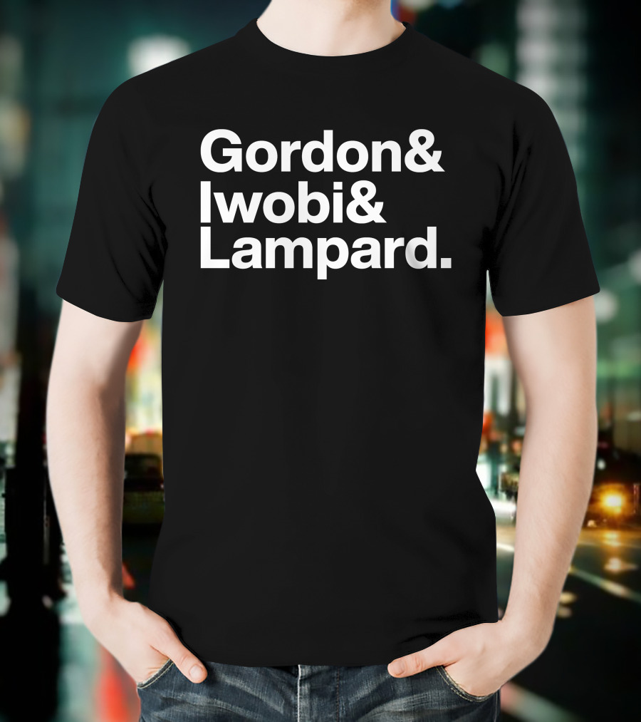 Gordon And Iwobi And Lampard T-Shirt