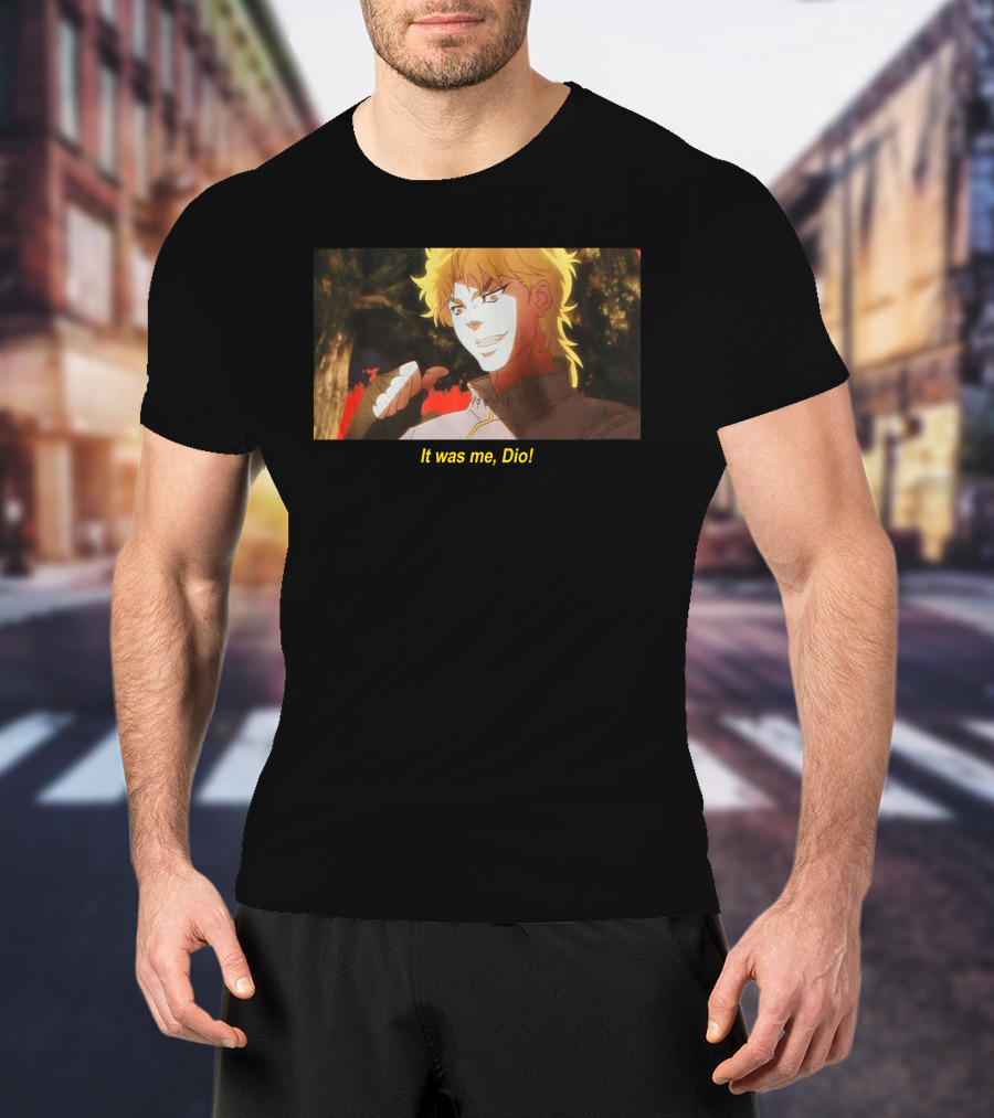 It Was Me, Dio JoJo's Bizarre Adventure Iconic Scene T-Shirt