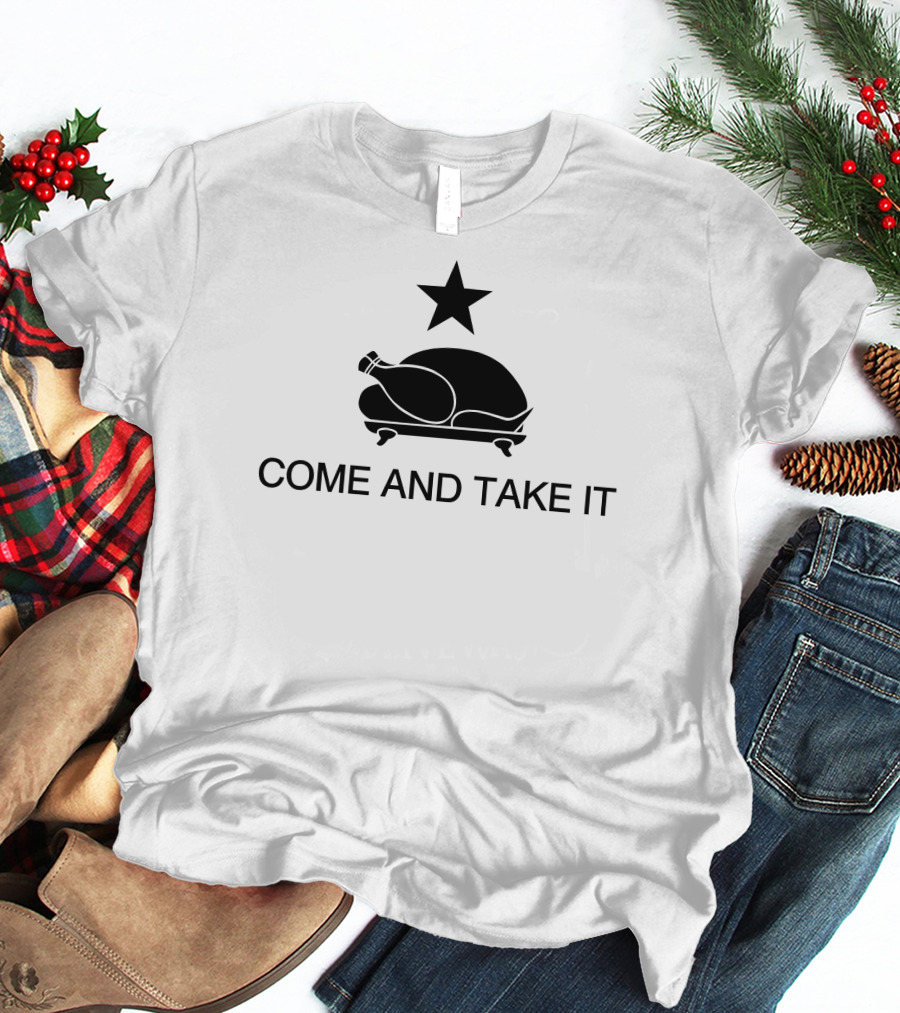 Come And Take It Chicken Star T-Shirt