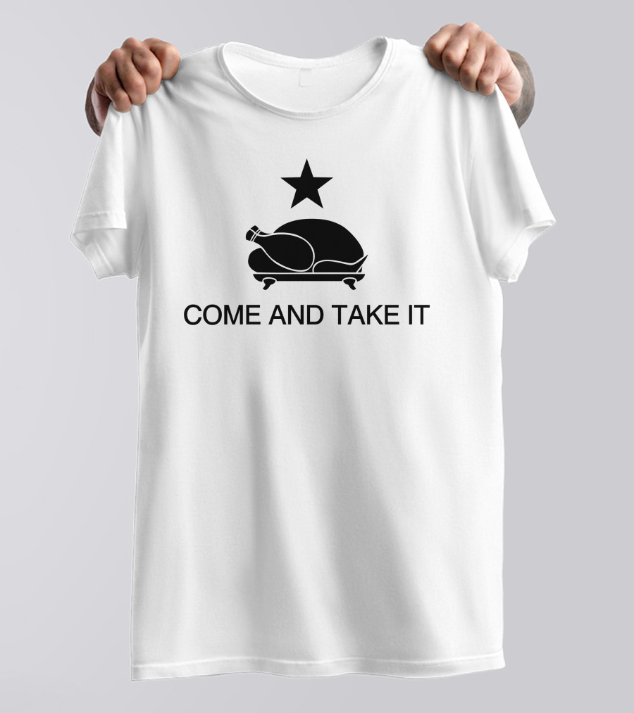Come And Take It Chicken Star T-Shirt