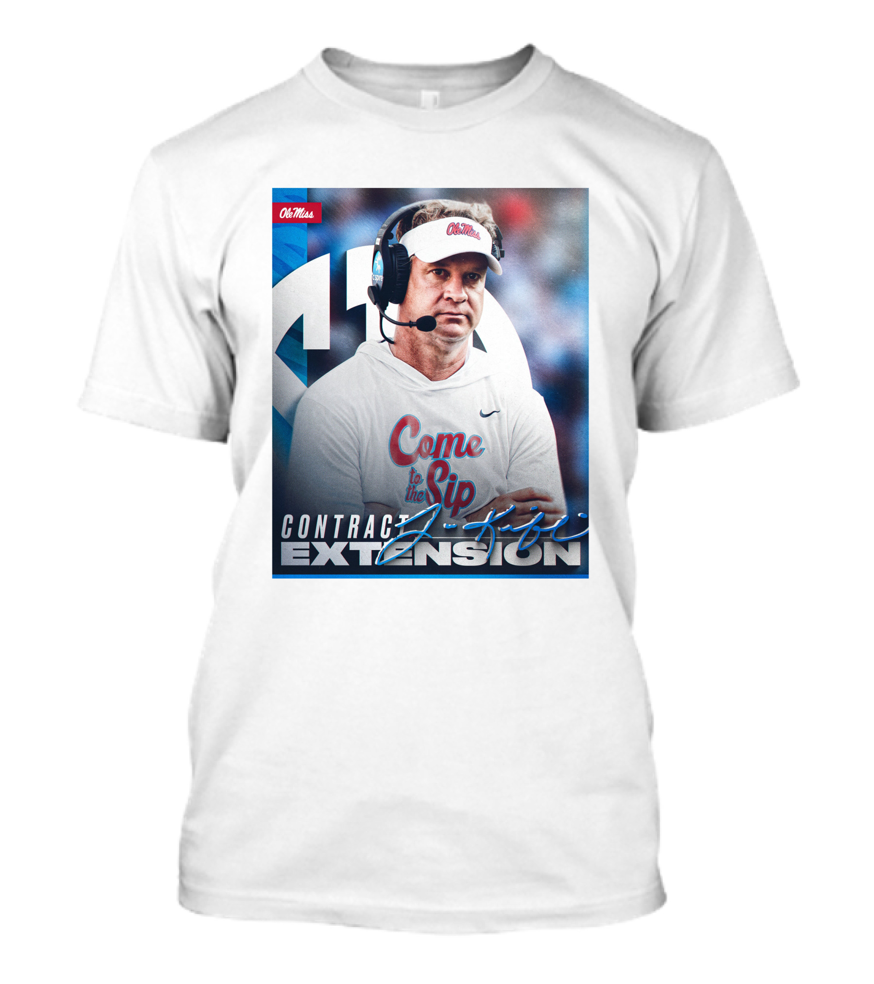 Ole Miss Come To The Sip Contract Extension T-Shirt