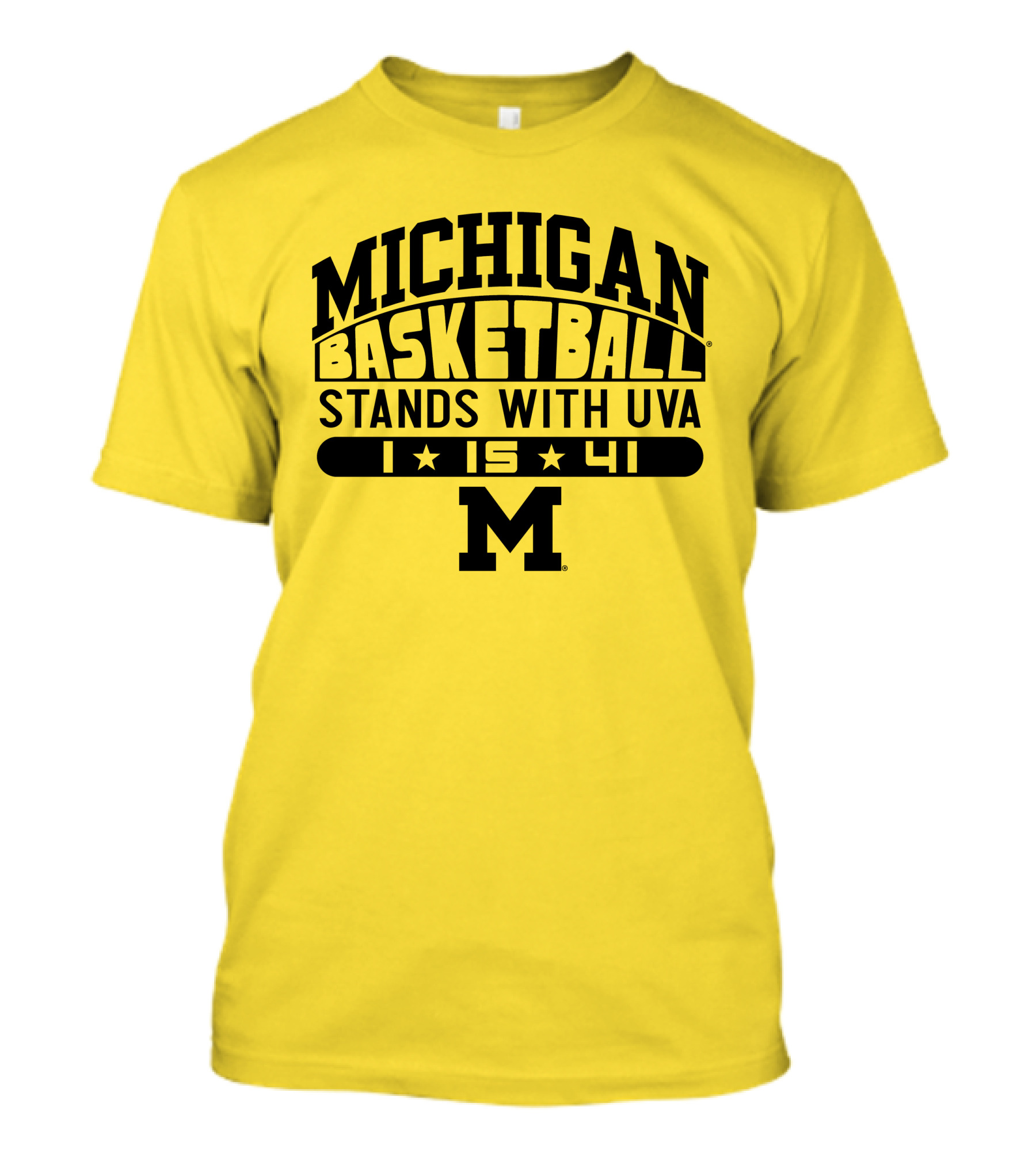 Michigan Basketball Stands With Uva 1 15 41 M T-Shirt