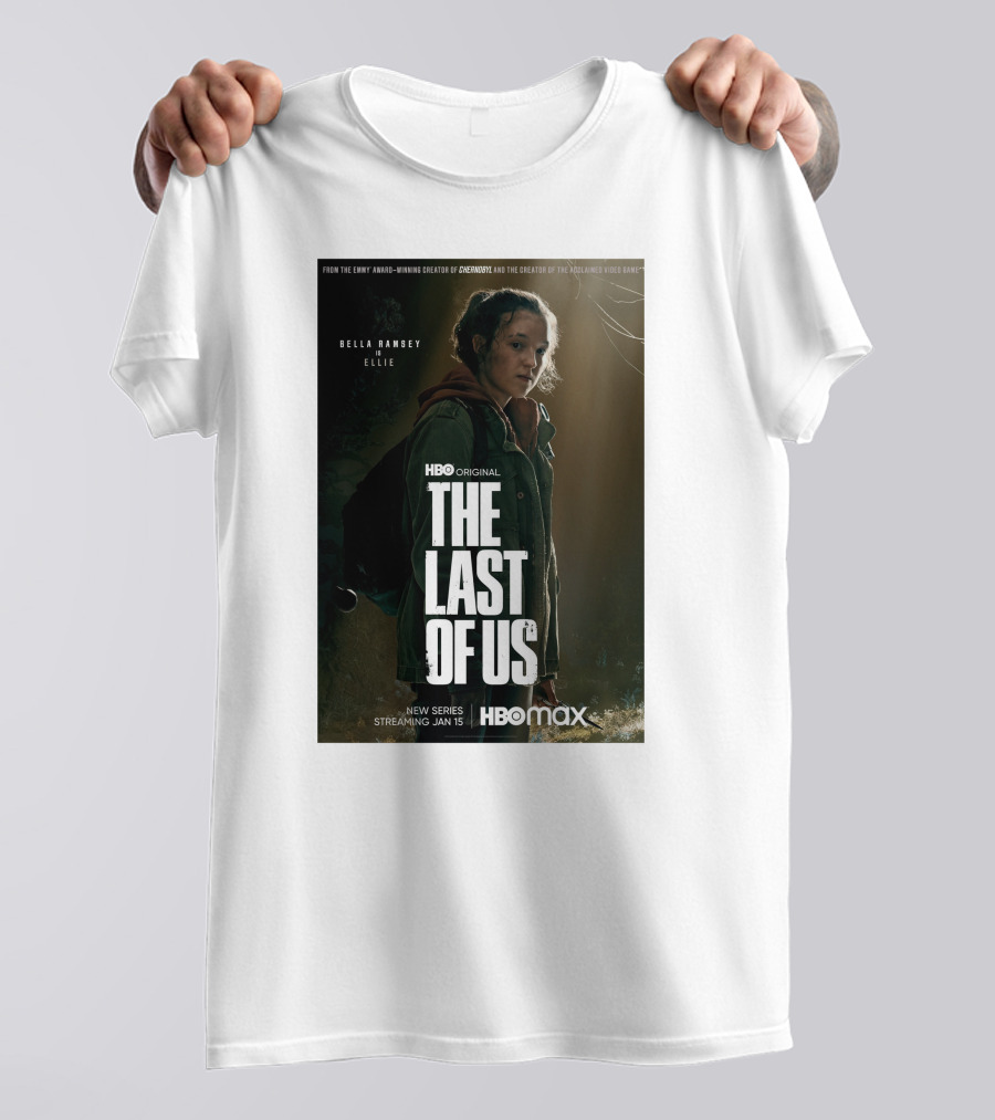 HBO Original The Last Of Us Bella Ramsey Ellie New Series Streaming Jan 15 HBO Max T-Shirt