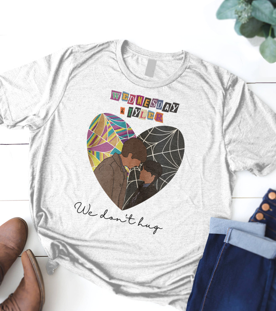 Wednesday And Tyler We Don't Hug Heart T-Shirt
