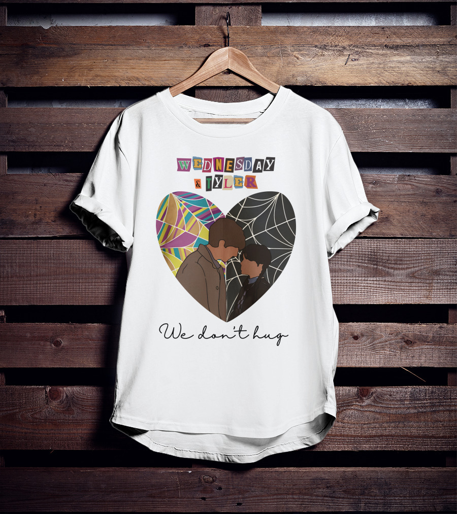 Wednesday And Tyler We Don't Hug Heart T-Shirt