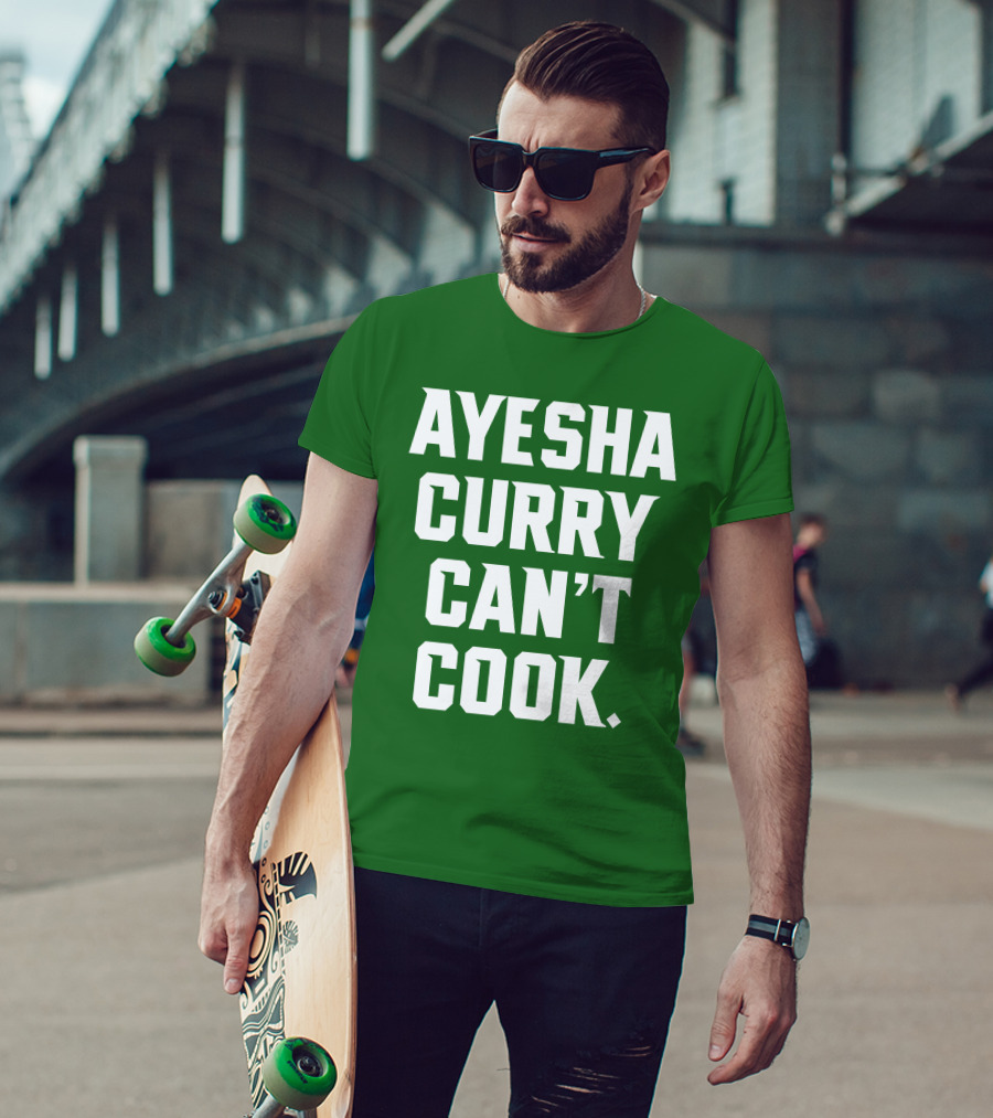 Ayesha Curry Can't Cook T-Shirt