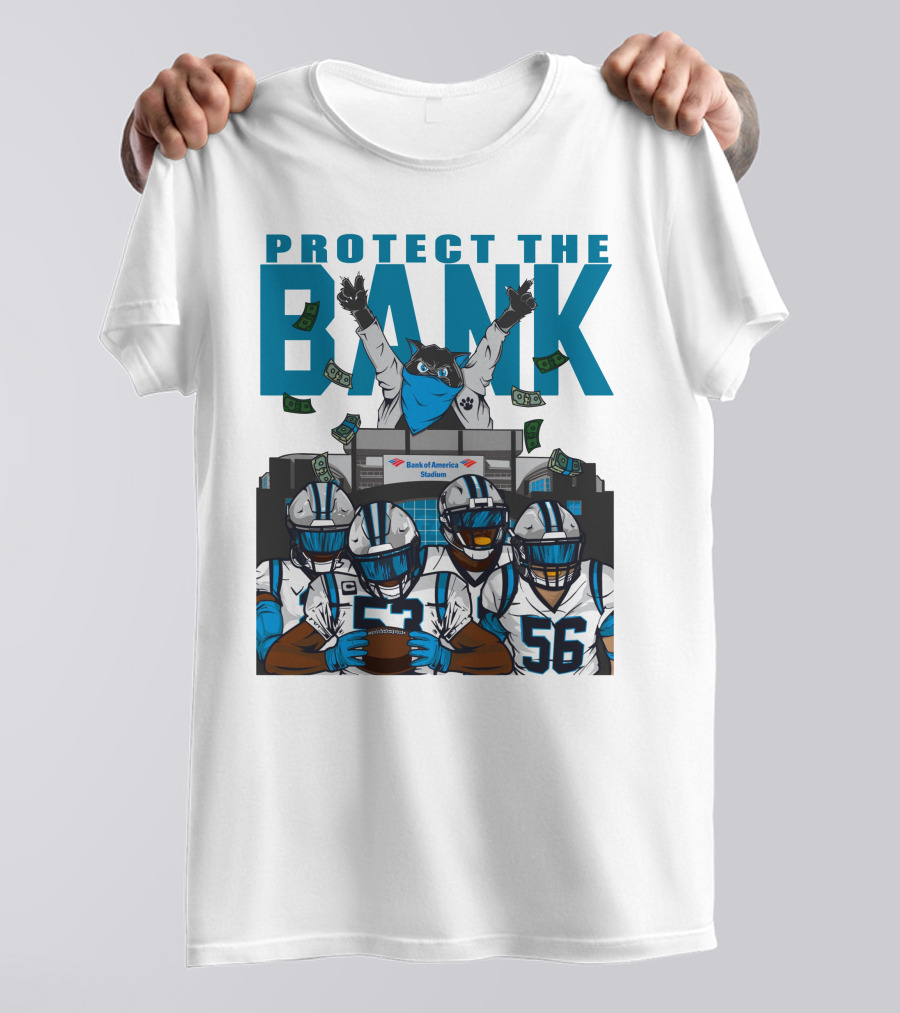 PROTECT THE BANK Bank Of America Stadium Football Team Gear T-Shirt