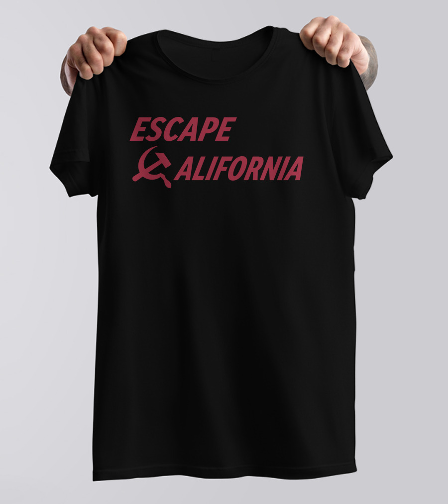 Escape California Soviet Hammer And Sickle T-Shirt