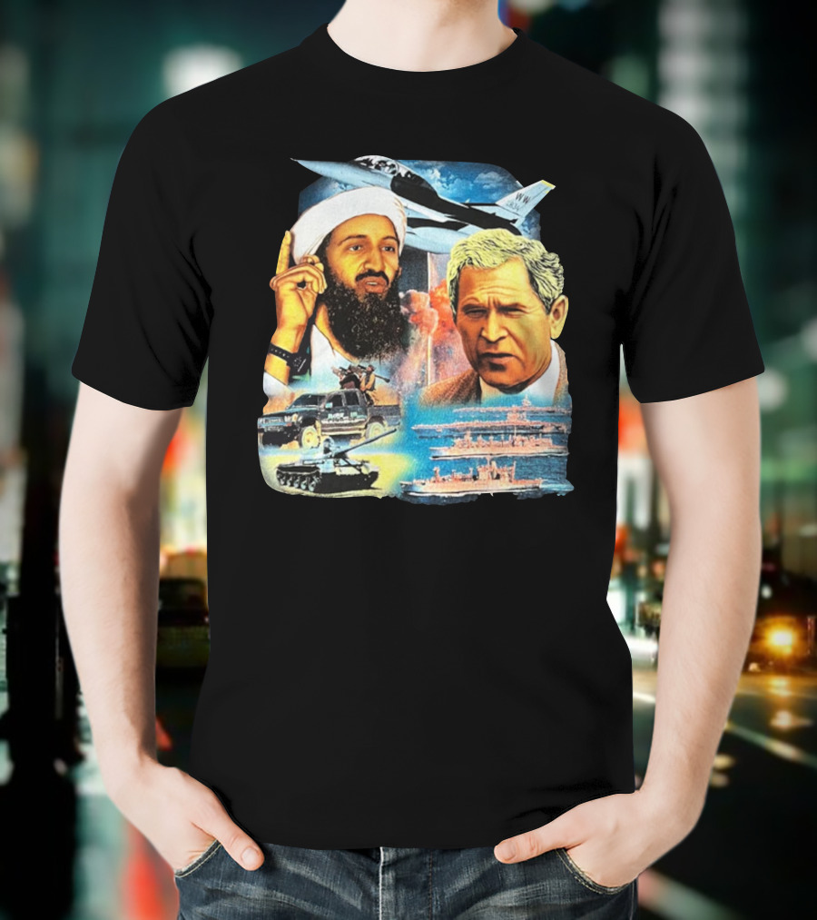 911 Vintage Rap Osama Bin Laden George Warplanes Tanks Ships T-Shirt