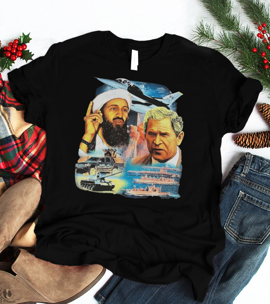 911 Vintage Rap Osama Bin Laden George Warplanes Tanks Ships T-Shirt