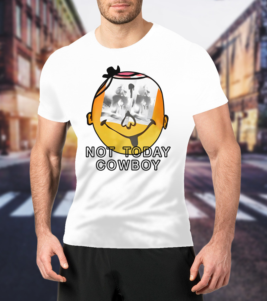 Not Today Cowboy Smiley With Abstract Overlay T-Shirt