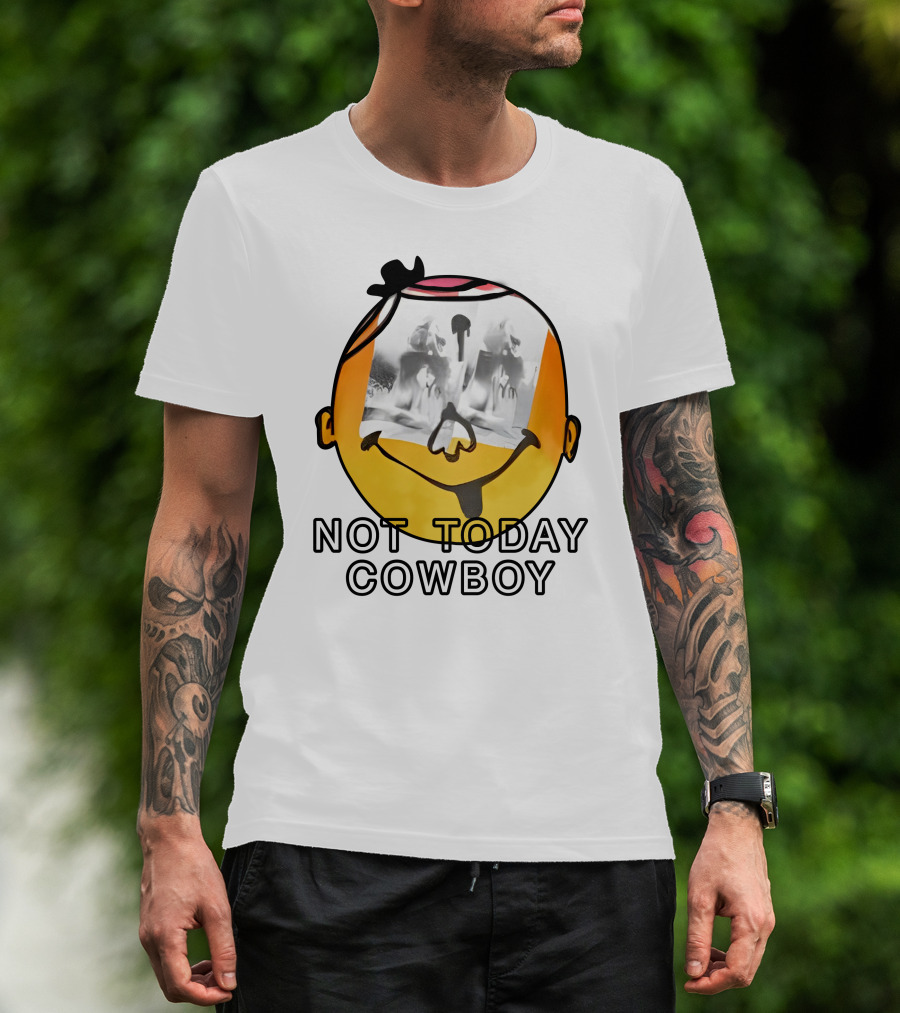 Not Today Cowboy Smiley With Abstract Overlay T-Shirt