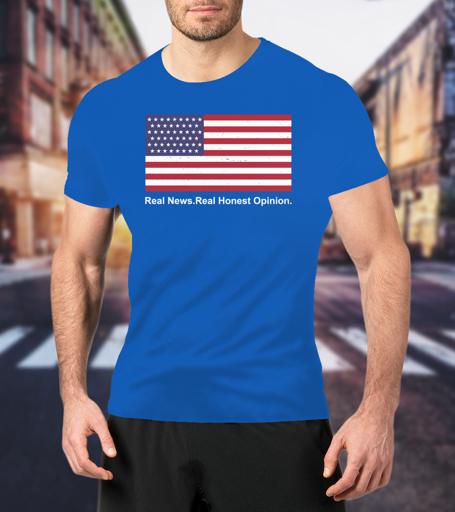 Real News Real Honest Opinion American Flag T-Shirt