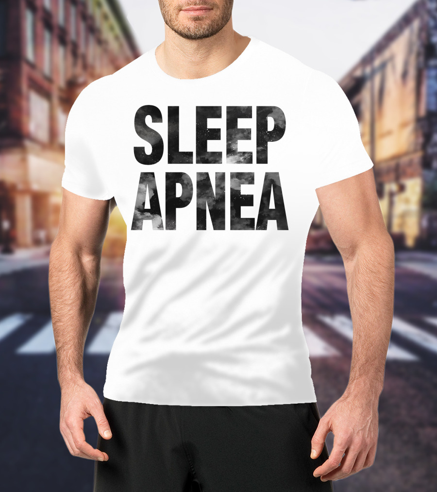 SLEEP APNEA T-Shirt
