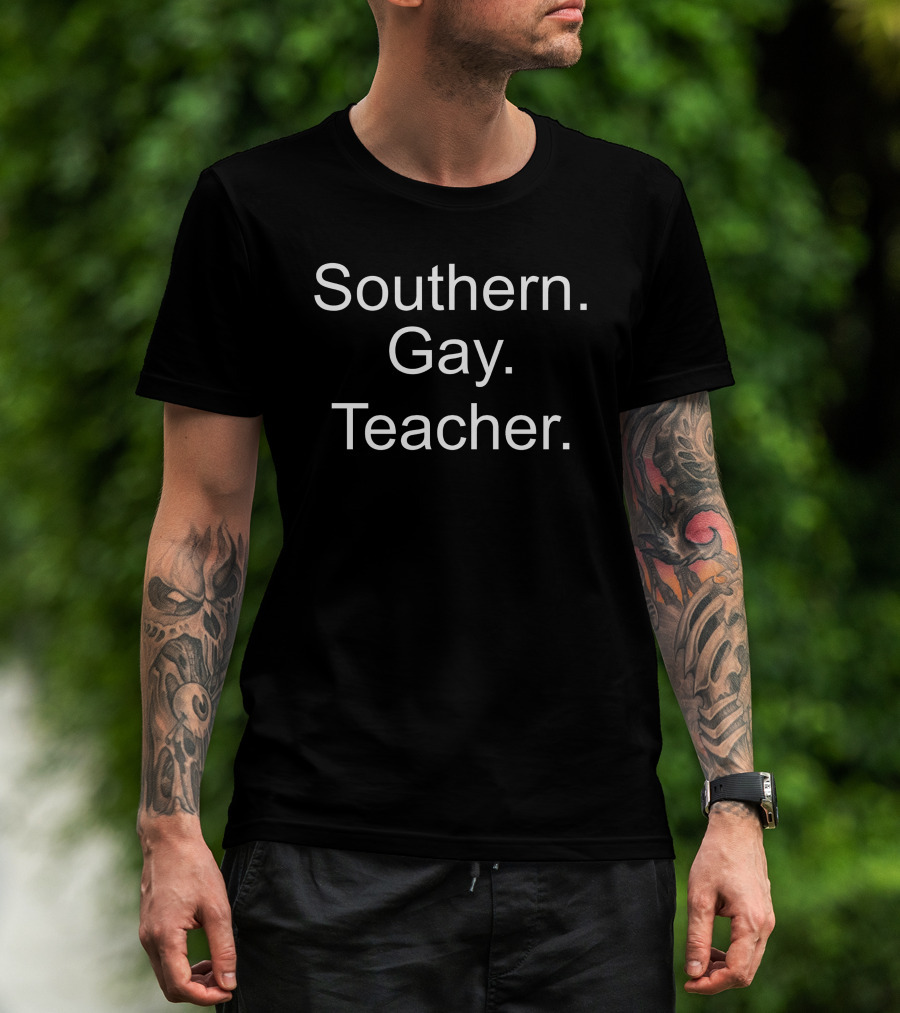 Southern Gay Proud Educator Advocate T-Shirt