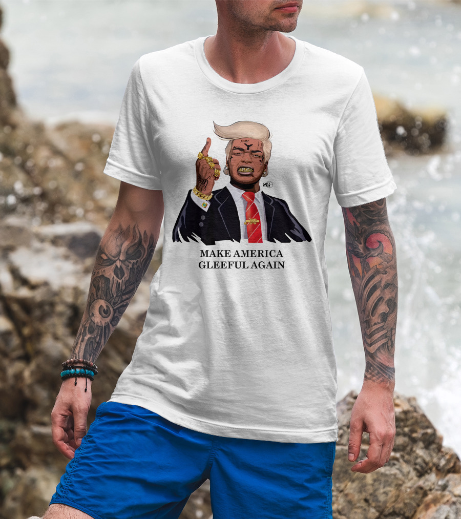 Make America Gleeful Again Blonde Hairstyle Gold Teeth Rings Tattooed Face T-Shirt