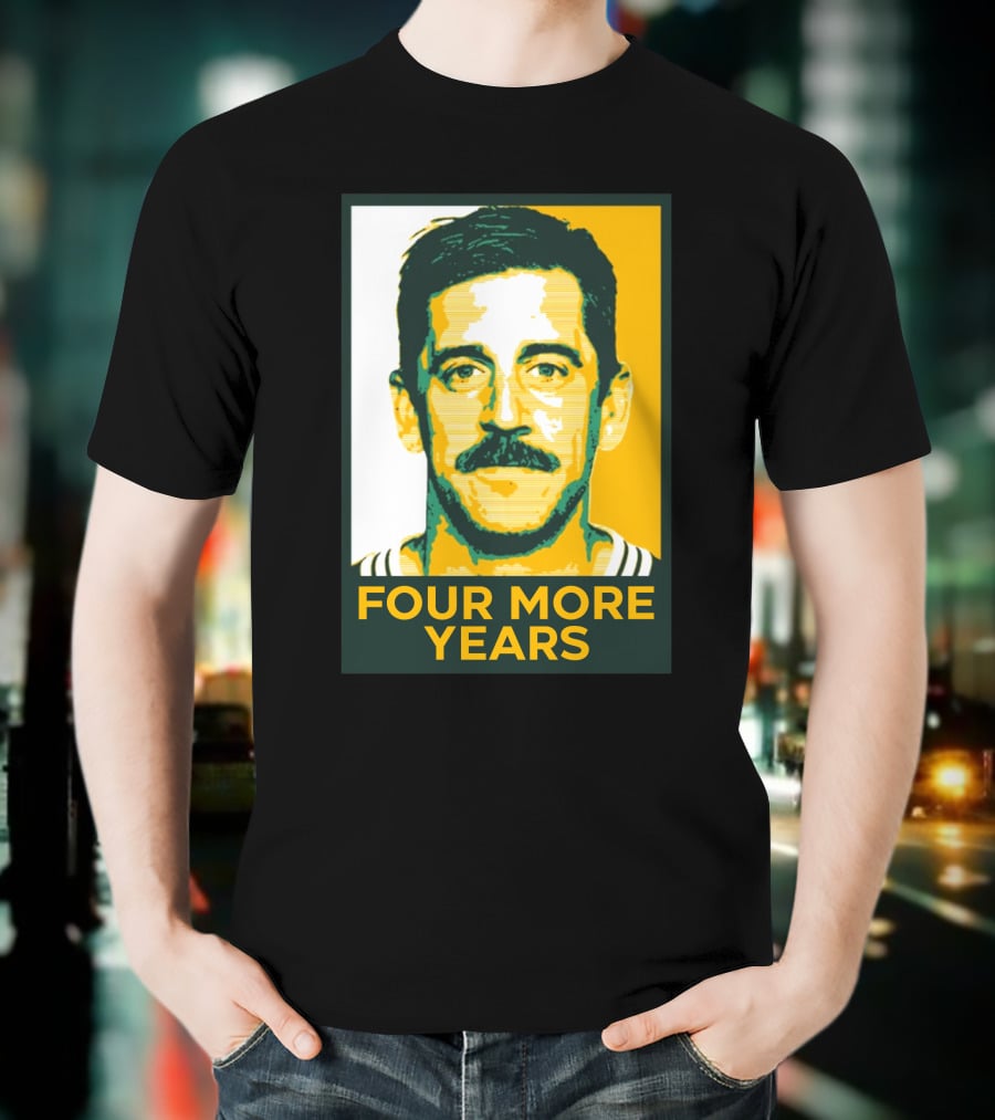 Aaron Rodgers Four More Years Green And Gold T-Shirt