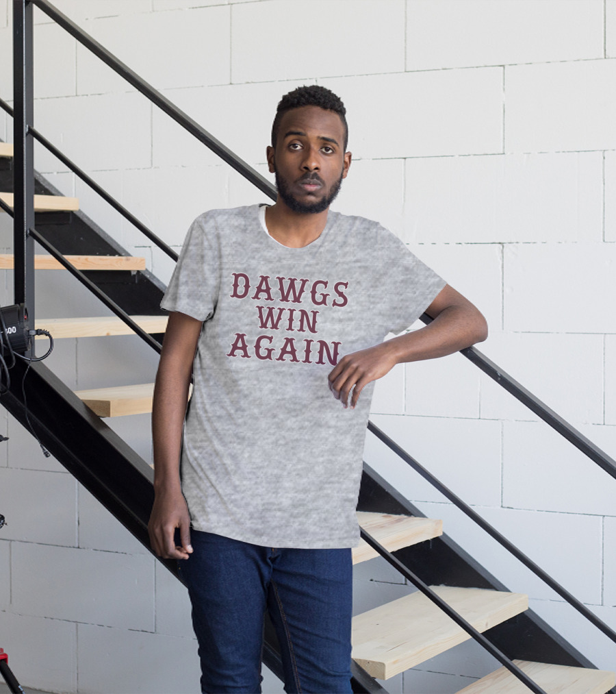 DAWGS WIN AGAIN Classic Victory T-Shirt