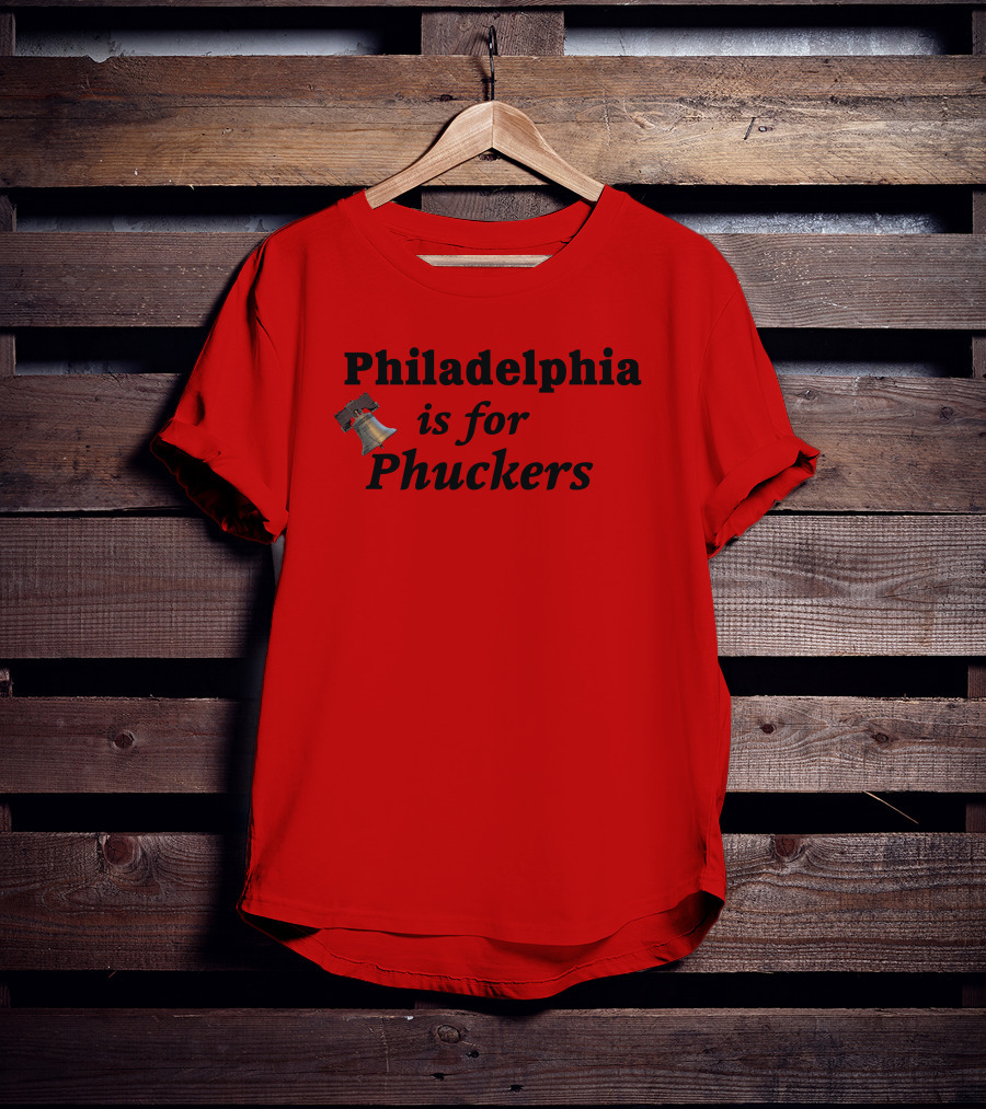 Philadelphia Is For Phuckers Liberty Bell Red T-Shirt