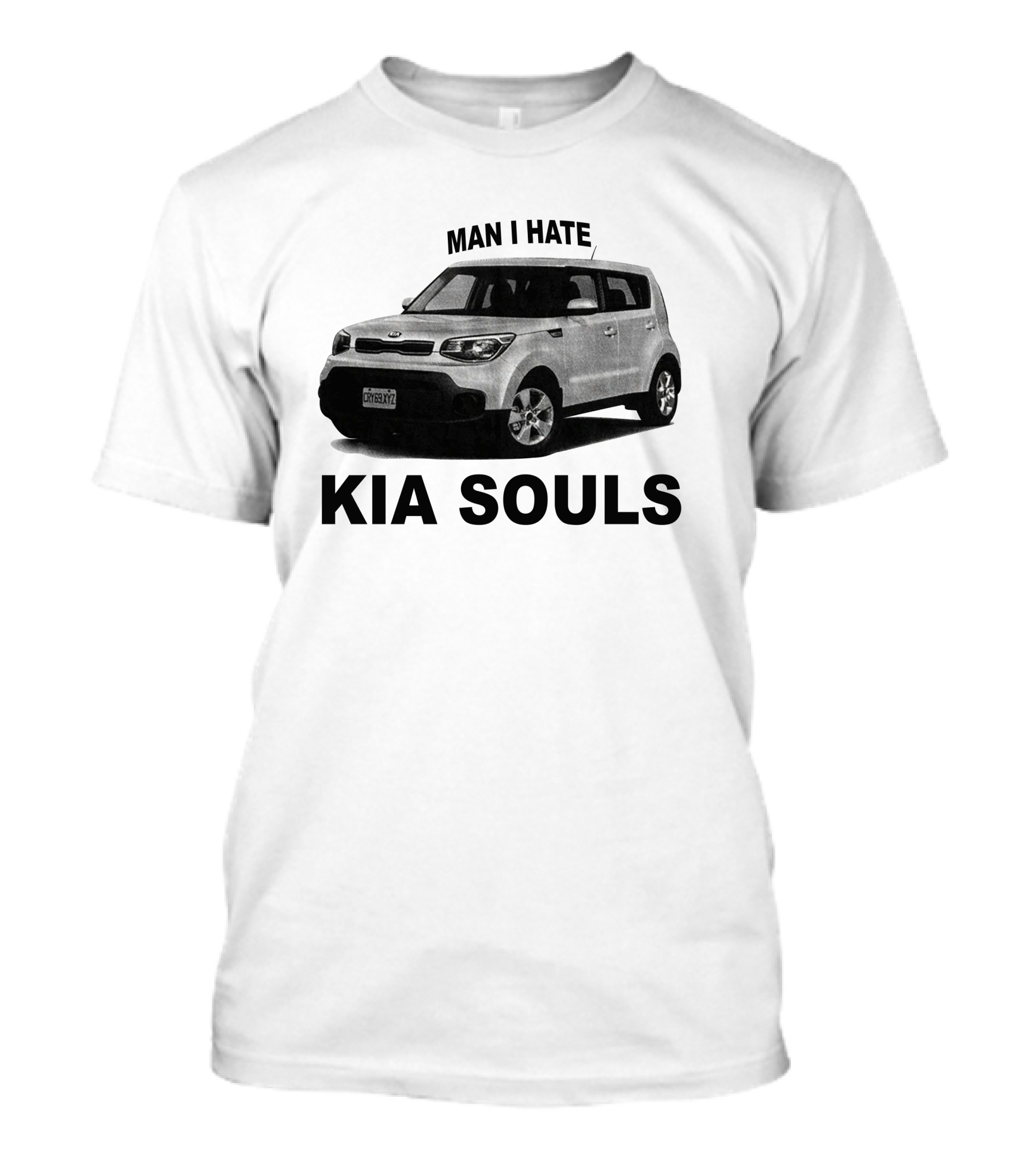 Man I Hate KIA Souls T-Shirt