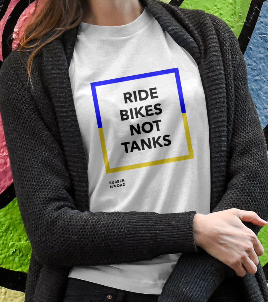 RIDE BIKES NOT TANKS RUBBER N'ROAD T-Shirt