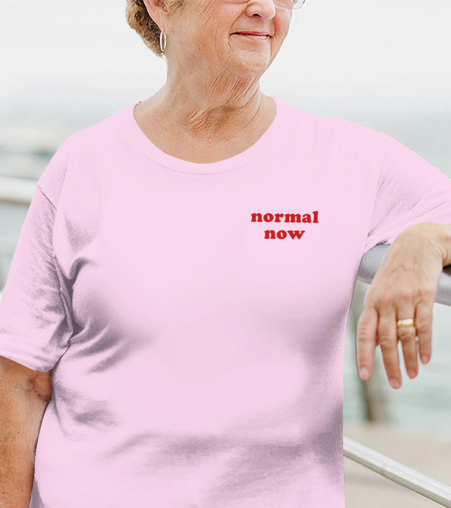 Normal Now Text Red On Light Pink T-Shirt