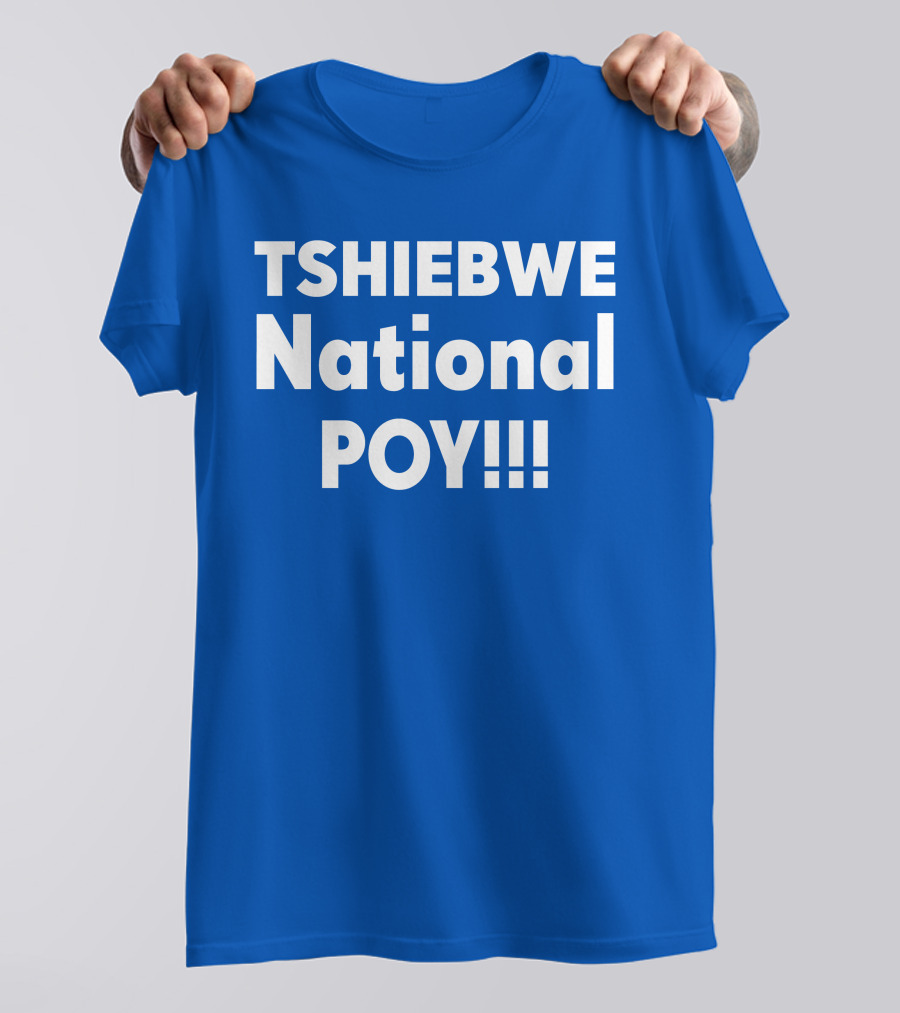 TSHIEBWE National POY T-Shirt