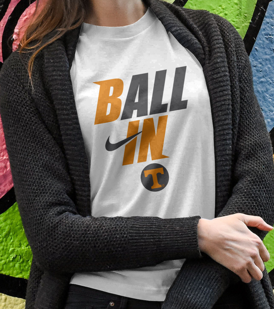 Ball In Tennessee Volunteers T-Shirt