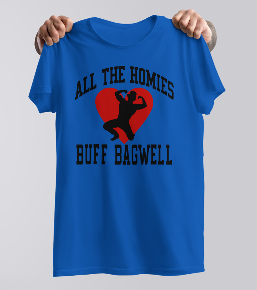 All The Homies Buff Bagwell Red Heart T-Shirt