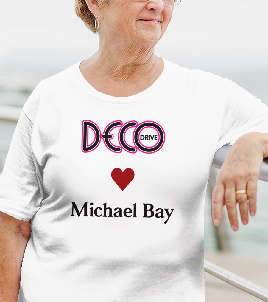 Deco Drive Love Michael Bay Text T-Shirt