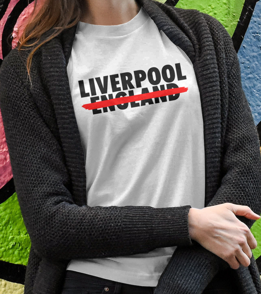 LIVERPOOL NOT ENGLAND PADDY THE BADDY T-Shirt