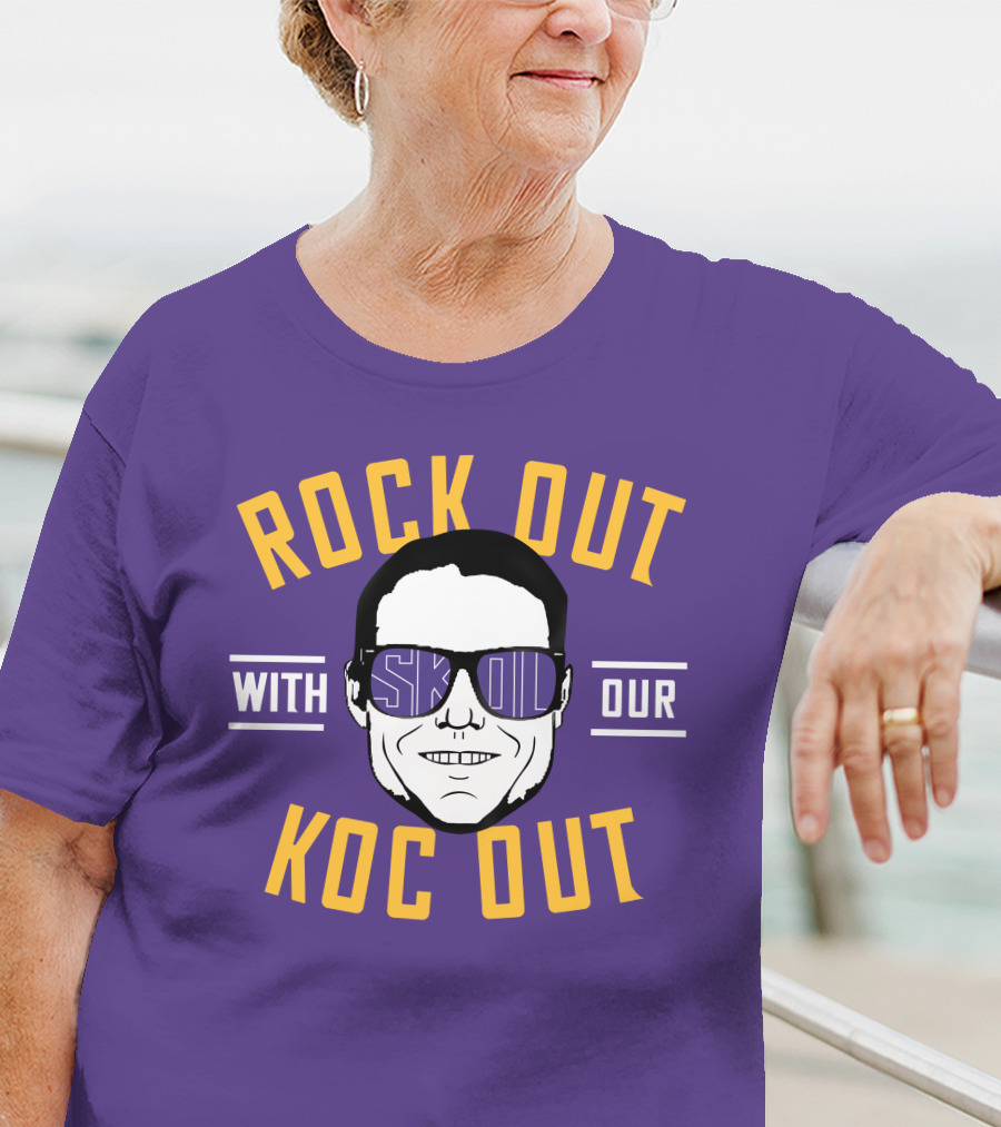 ROCK OUT WITH SKOL OUR KOC OUT T-Shirt