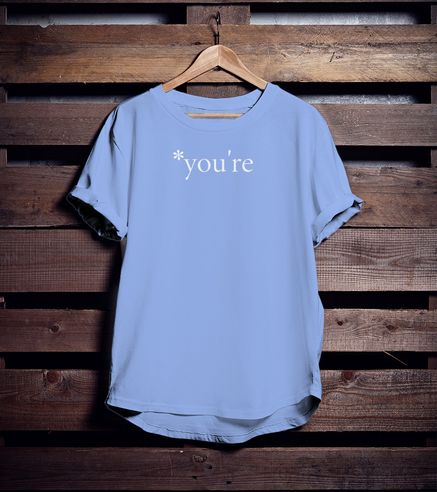 The Real Hoarse You're *You're T-Shirt