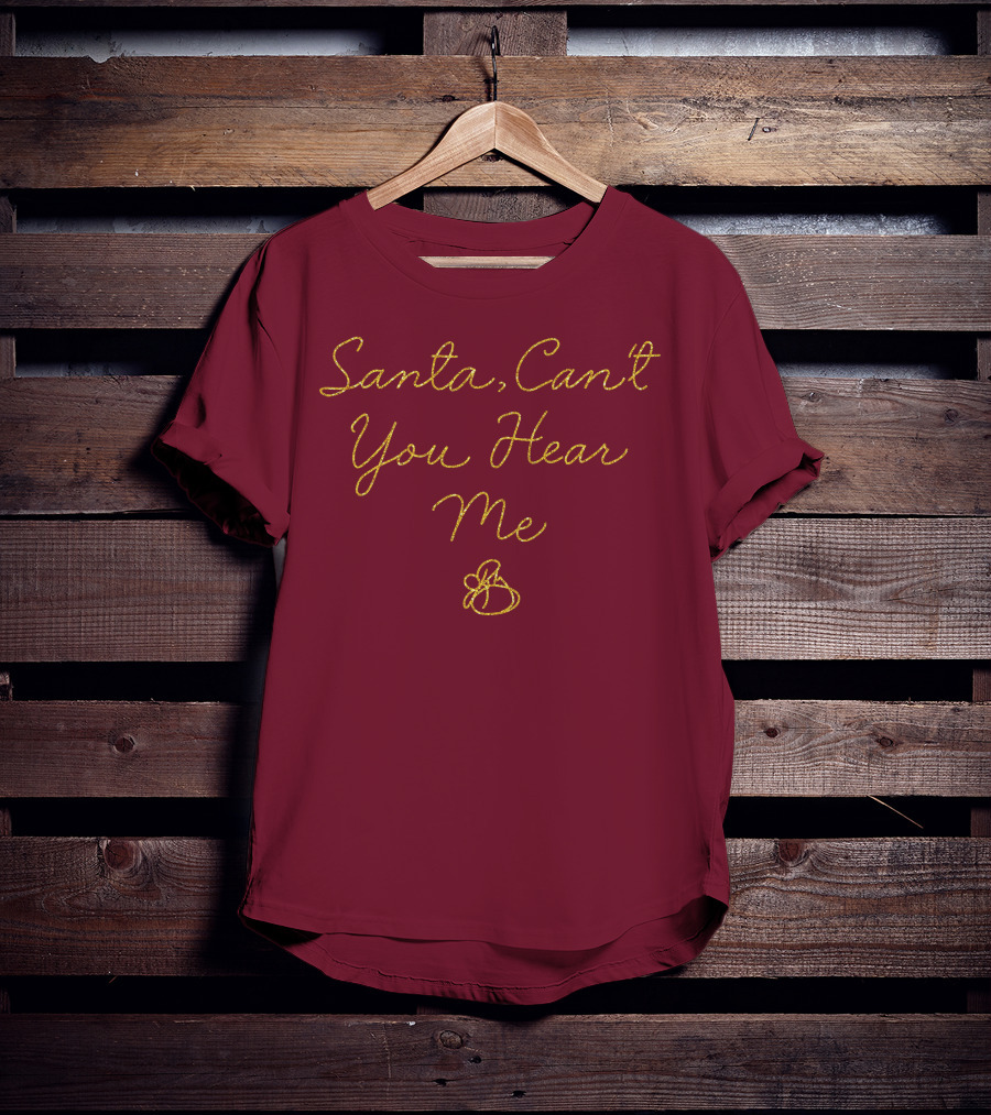 Santa Can't You Hear Me Christmas Bell T-Shirt