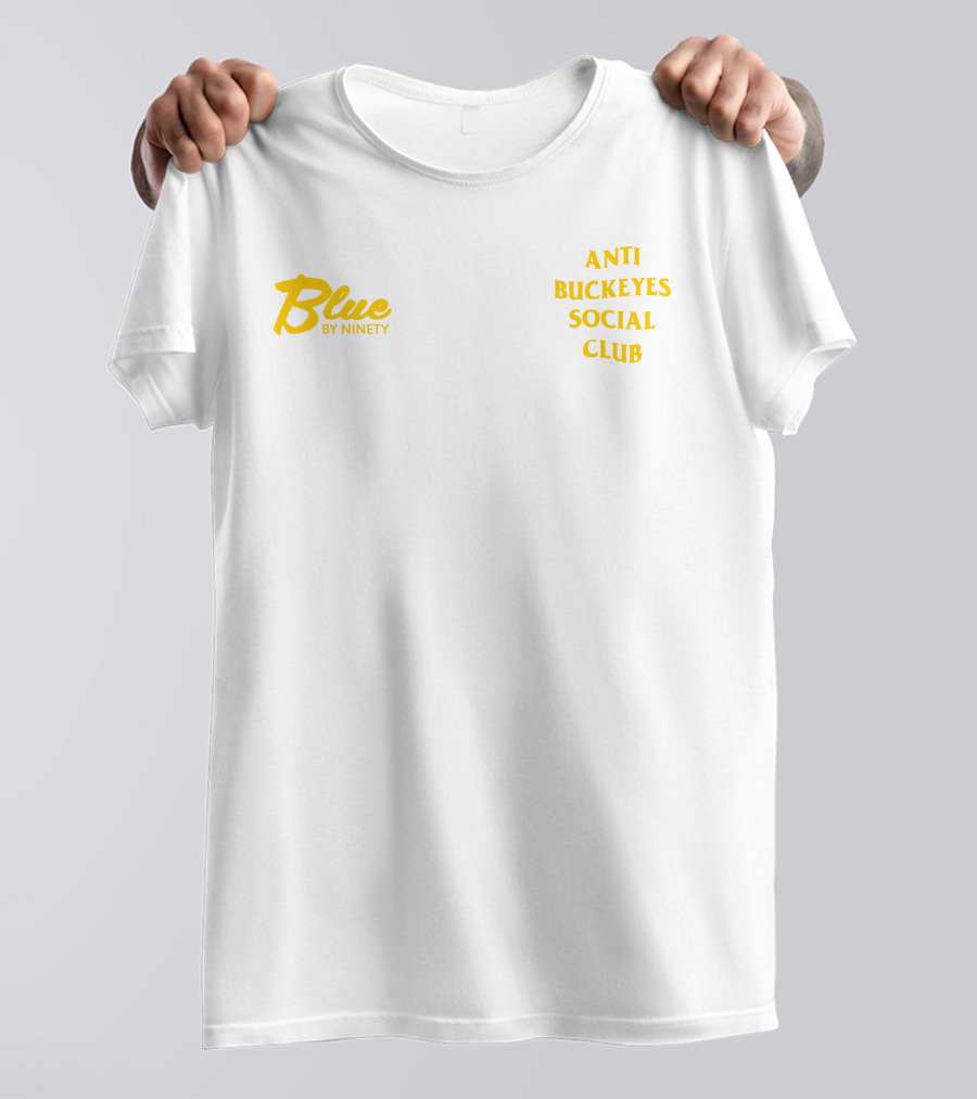 Blue By Ninety Anti Buckeyes Social Club T-Shirt