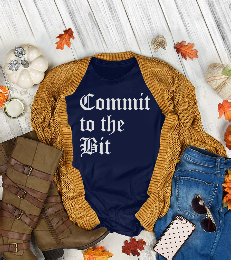 Commit To The Bit Gothic T-Shirt