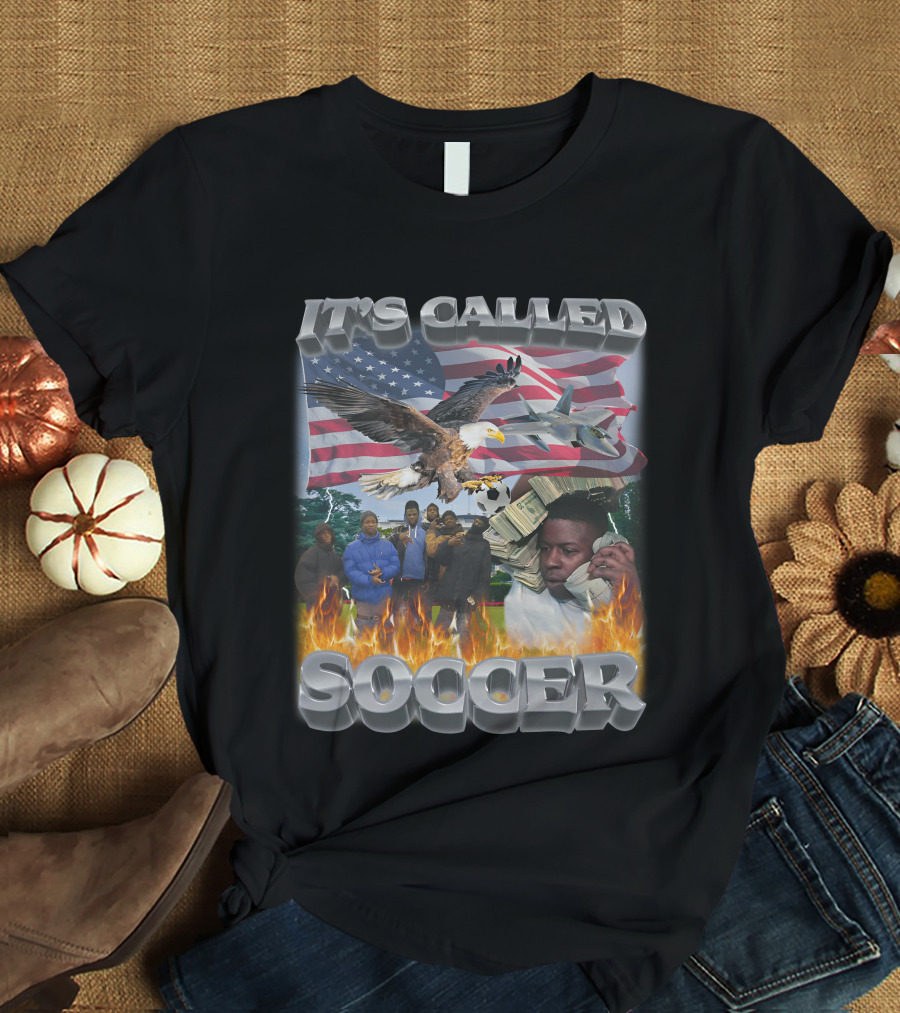 It's Called Soccer Swag Stimulus American Flag Eagle Money Flames T-Shirt